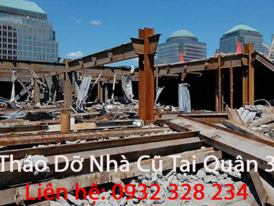 Tháo Dỡ Nhà Cũ Tại Quận 3